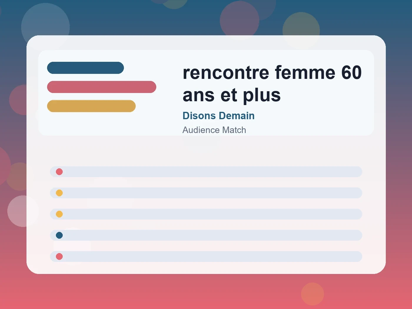 Disons Demain rencontre femme 60 ans et plus guide visual
